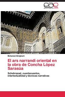 El Ars Narrandi Oriental en la obra de Concha López Sarasúa