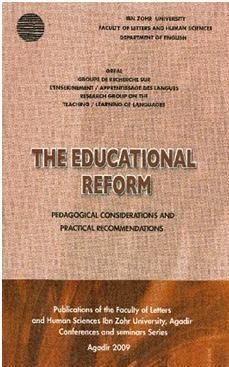 The Educational Reform: Pedagogical Considerations and Practical Recommendatio
