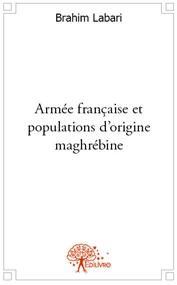 Armée françaises et population d’origine maghrébine