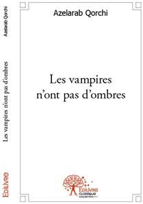 Les vampires n’ont pas d’ombres