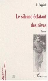 Le Silence Eclatant des Rêves