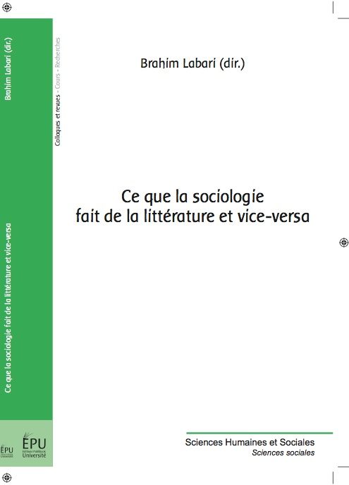 Ce que la sociologie fait de la littérature et vice-versa