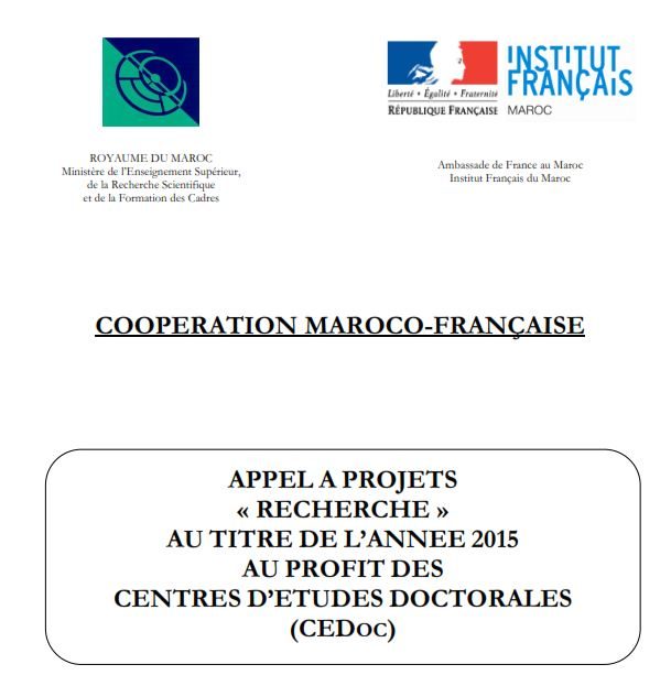 Le Ministère de l’Enseignement Supérieur marocain et l’Ambassade de France renouvellent leur soutien à la formation de doctorants en co-tutelle en lançant l’appel à projets recherche 2015