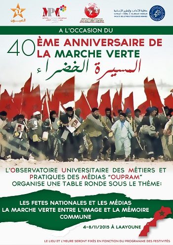 40 EME ANNIVERSAIRE DE LA MARCHE VERTE