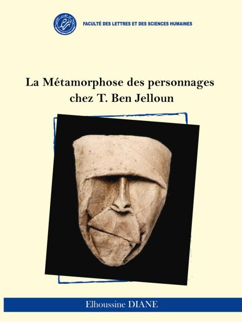 La Métamorphose des personnages chez T. Ben Jelloun