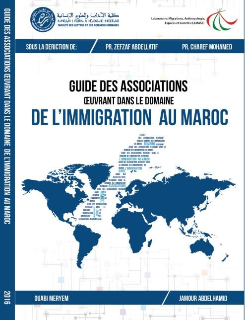 GUIDE DES ASSOCIATIONS OEUVRANT DANS LE DOMAINE DE L’IMMIGRATION AU MAROC