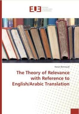 The Theory of Relevance with Reference to English/Arabic Translation