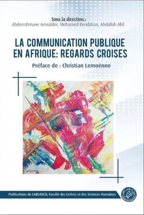 LA COMMUNICATION PUBLIQUE EN AFRIQUE: REGARDS CROISES