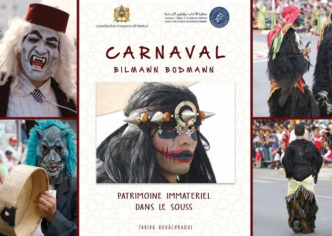 CARNAVAL BILMAWN BODMAWN, patrimoine immatériel dans le souss