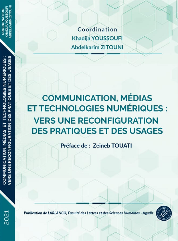 Communication, médias et technologies numériques : vers une reconfiguration des pratiques et des usages